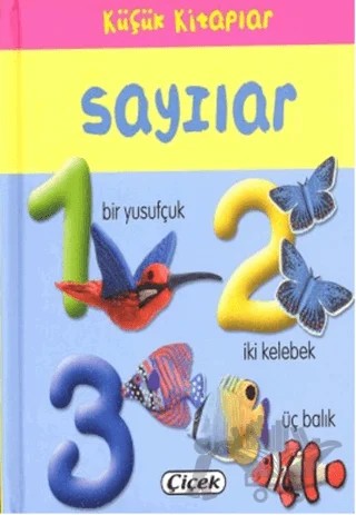 Küçük Kitaplar - Sayılar – Kolektif – Çiçek Yayıncılık kitap kapağı
