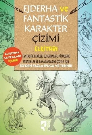 Ejderha ve Fantastik Karakter Çizimi Elkitabı – Bob Berry, Cynthia Knox, Meredith Dillman, Michael Dobrzycki – HayalPerest Kitap kitap kapağı