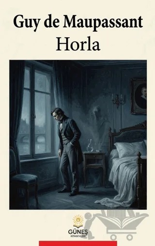 Horla – Guy de Maupassant – Güneş Kitabevleri Yayınları kitap kapağı