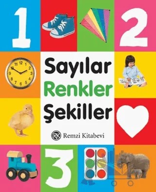 Sayılar Renkler Şekiller – Kolektif – Remzi Kitabevi kitap kapağı