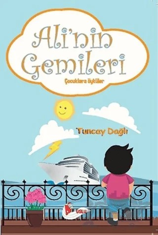 Ali'nin Gemileri – Tuncay Dağlı – Puslu Yayıncılık kitap kapağı