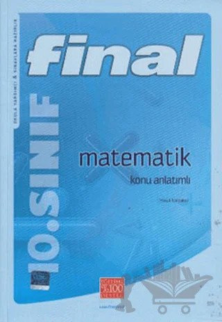 Final 10. Sınıf Matematik Konu Anlatımlı – Yusuf Nalçakar – Final Yayınları kitap kapağı