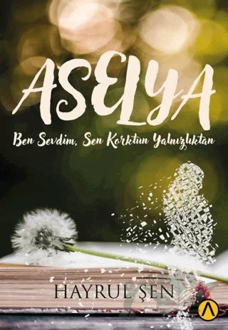 Aselya – Hayrul Şen – Ares Yayınları kitap kapağı