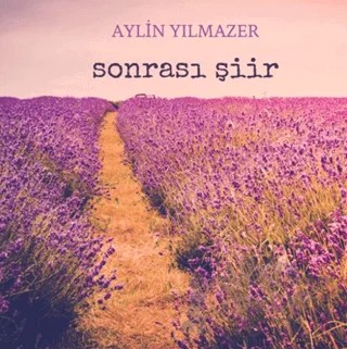 Sonrası Şiir – Aylin Yılmazer – Mimas Yayınları kitap kapağı