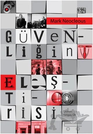 Güvenliğin Eleştirisi – Mark Neocleous – Nota Bene Yayınları kitap kapağı