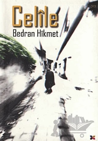 Celile – Bedran Hikmet – Lis Basın Yayın kitap kapağı