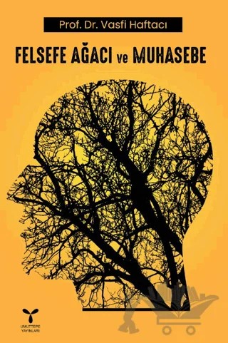 Felsefe Ağacı ve Muhasebe – Vasfi Haftacı – Umuttepe Yayınları kitap kapağı