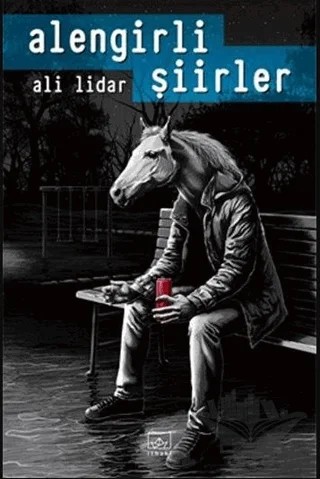 Alengirli Şiirler – Ali Lidar – İthaki Yayınları kitap kapağı