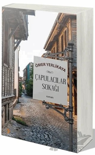 Çapulacılar Sokağı – Ömer Yerlikaya – Cinius Yayınları kitap kapağı