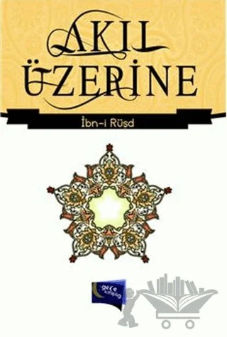 Akıl Üzerine – İbn Rüşd – Gece Kitaplığı kitap kapağı