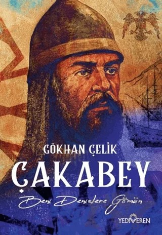 Çakabey – Gökhan Çelik – Yediveren Yayınları kitap kapağı