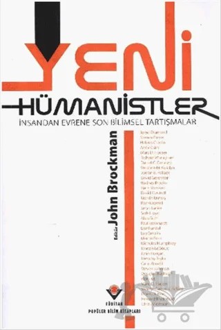 Yeni Hümanistler İnsandan Evrene Son Bilimsel Tartışmalar – Kolektif – TÜBİTAK Yayınları kitap kapağı