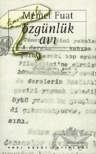 Özgünlük Avı – Memet Fuat – Yapı Kredi Yayınları kitap kapağı