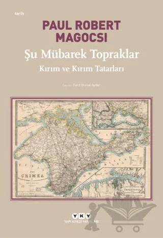 Şu Mübarek Topraklar – Paul Robert Magocsi – Yapı Kredi Yayınları kitap kapağı