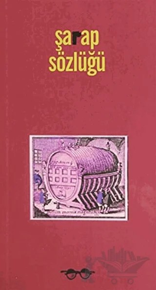 Şarap Sözlüğü – Suna Baykam – Kafe Kültür Yayıncılık kitap kapağı