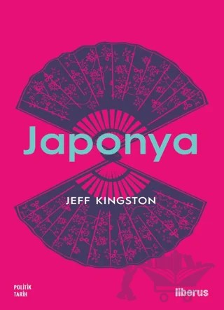 Japonya – Jeff Kingston – Liberus Yayınları kitap kapağı