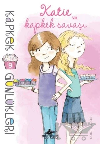 Kapkek Günlükleri 9: Katie ve Kapkek Savaşı – Coco Simon – Pegasus Çocuk Yayınları kitap kapağı