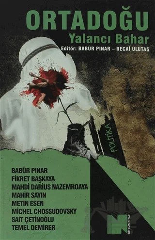 Ortadoğu – Babür Pınar, Fikret Başkaya, Mahdi Darius Nazemroaya, Mahir Sayın, Metin Esen, Michel Chossudovsky, Sait Çetinoğlu, Temel Demirer – Nitelik Kitap kitap kapağı