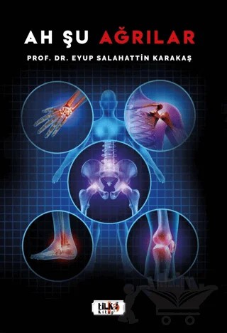 Ah Şu Ağrılar – Eyüp Salahattin Karakaş – Tilki Kitap kitap kapağı