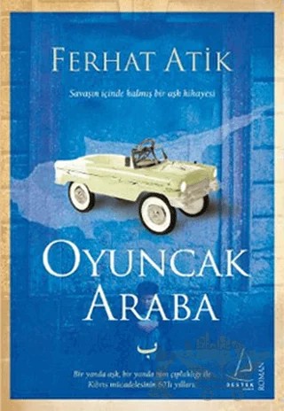 Oyuncak Araba – Ferhat Atik – Destek Yayınları kitap kapağı