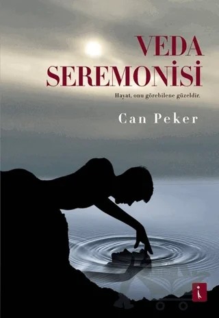 Veda Seremonisi – Can Peker – İkinci Adam Yayınları kitap kapağı