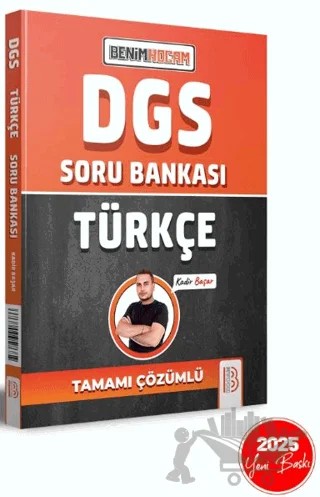 2025 DGS Türkçe Tamamı Çözümlü Soru Bankası – Kadir Başar – Benim Hocam Yayınları kitap kapağı