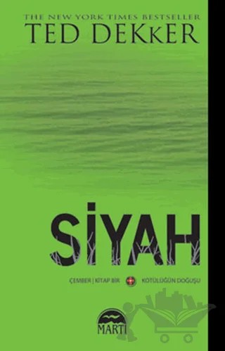 Siyah – Ted Dekker – Martı Yayınları kitap kapağı