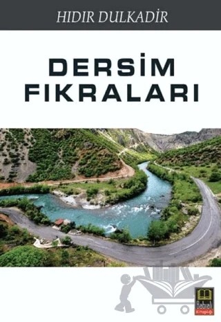 Dersim Fıkraları – Hıdır Dulkadir – Babıali Kitaplığı kitap kapağı