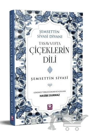 Tasavvufta Çiçeklerin Dili – Şemsettin Sivasi – Menekşe Kitap kitap kapağı