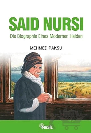 Said Nursi (Nur Dede-Almanca) – Mehmet Paksu – Nesil Yayınları kitap kapağı