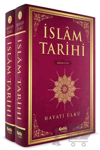 İslam Tarihi (2 Cilt Takım) – Hayati Ülkü – Çelik Yayınevi kitap kapağı
