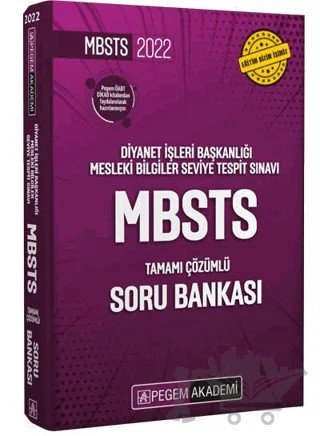 2022 Diyanet İşleri Başkanlığı Mesleki Bilgiler Seviye Tespit Sınavı MBSTS Tamamı Çözümlü Soru Bankası – Kolektif – Pegem Akademi Yayıncılık kitap kapağı