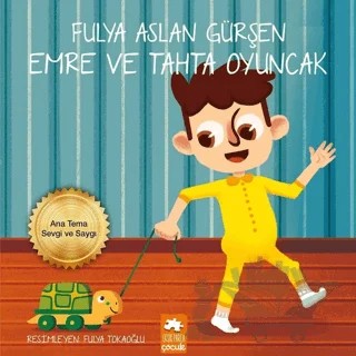 Emre ve Tahta Oyuncak – Fulya Aslan Gürşen – Eksik Parça Yayınları kitap kapağı