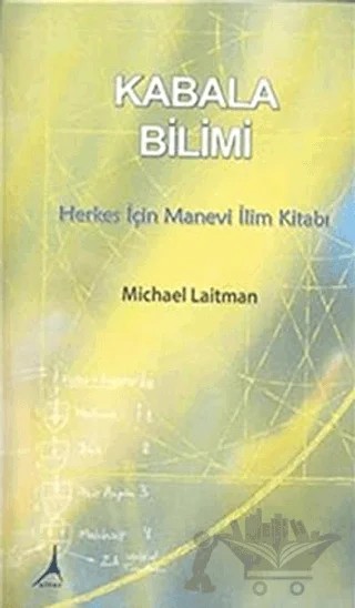 Kabala Bilimi – Michael Laitman – Alter Yayıncılık kitap kapağı