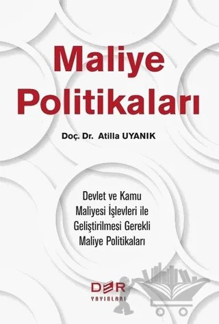 Maliye Politikaları – Atilla Uyanık – Der Yayınları kitap kapağı