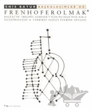 Frenhoferolmak – Enis Batur – Sel Yayıncılık kitap kapağı