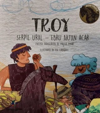 Troy – Ebru Aktan Acar, Serpil Ural – Eğiten Kitap kitap kapağı