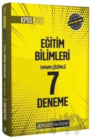 2021 KPSS Eğitim Bilimleri Tamamı Çözümlü 7 Deneme – Kolektif – Pegem Akademi Yayıncılık kitap kapağı