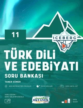 11. Sınıf Iceberg Türk Dili ve Edebiyatı Soru Bankası – Taner Sümer – Okyanus Yayınları kitap kapağı
