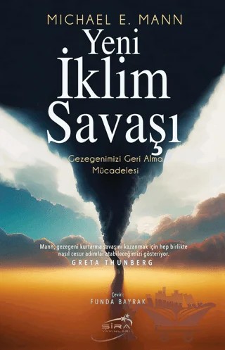 Yeni İklim Savaşı – Michael E. Mann – Şira Yayınları kitap kapağı