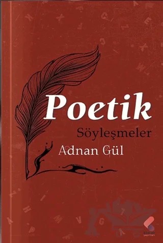 Poetik Söyleşmeler – Adnan Gül – Klaros Yayınları kitap kapağı