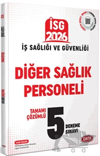 2026 İş Sağlığı Güvenliği Diğer Sağlık Personeli Çözümlü 5 Deneme Sınavı – Kolektif – Data Yayınları kitap kapağı