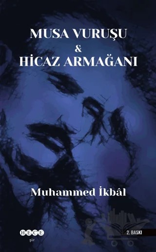 Musa Vuruşu ve Hicaz Armağanı – Muhammed İkbal – Hece Yayınları kitap kapağı