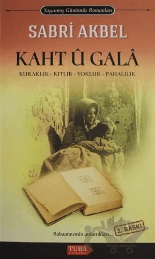 Kaht U Gala – Sabri Akbel – Tuba Kitabevi kitap kapağı