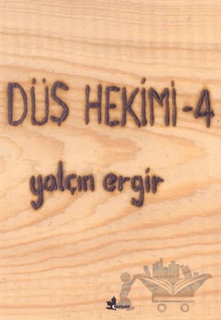Düş Hekimi 4 – Yalçın Ergir – Çınar Yayınları kitap kapağı
