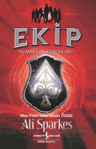 Ekip – Ali Sparkes – İş Bankası Kültür Yayınları kitap kapağı