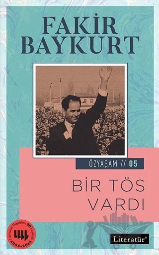 Bir Tös Vardı – Fakir Baykurt – Literatür Yayıncılık kitap kapağı