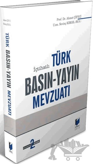 Türk Basın - Yayın Mevzuatı – Ahmet Çiftçi, Sevinç Kırgıl – Adalet Yayınevi kitap kapağı