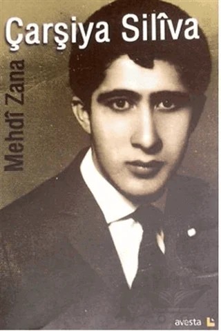 Çarşiya Siliva – Mehdi Zana – Avesta Yayınları kitap kapağı