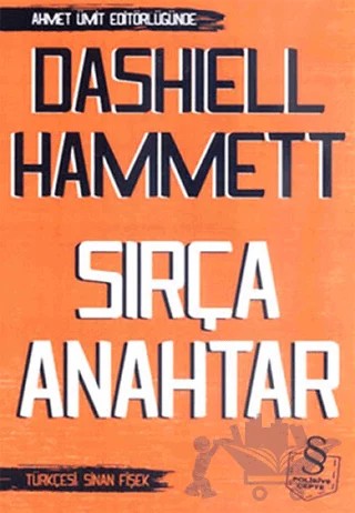 Sırça Anahtar – Dashiell Hammett – Everest Yayınları kitap kapağı